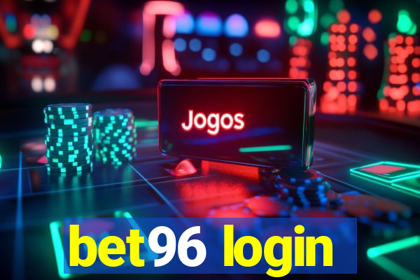 bet96 login